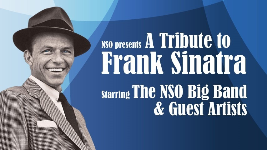 Tribute to Frank Sinatra from NSO Symphony Orchestra - Coming Soon in UAE