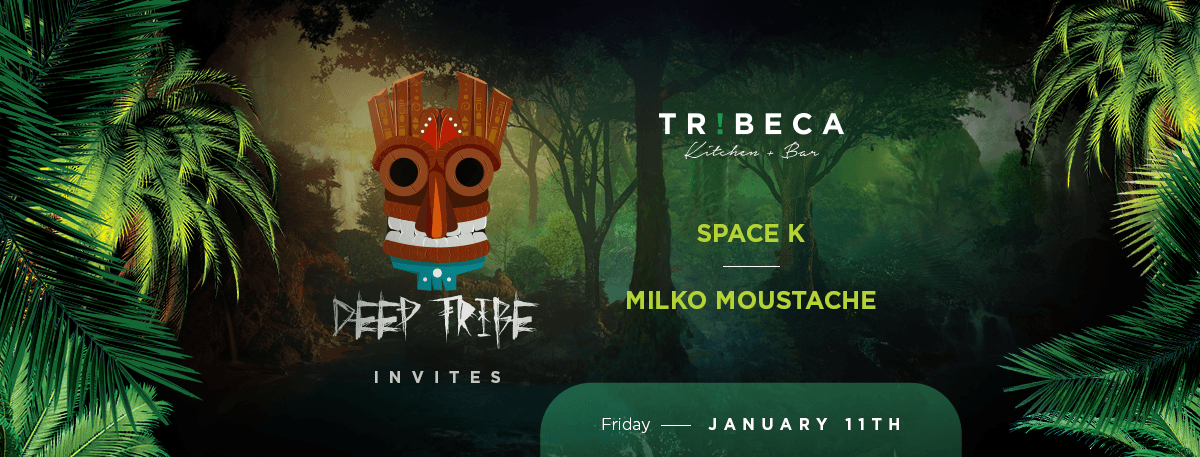 Deep Tribe presents Space K & Milko Moustache - Coming Soon in UAE