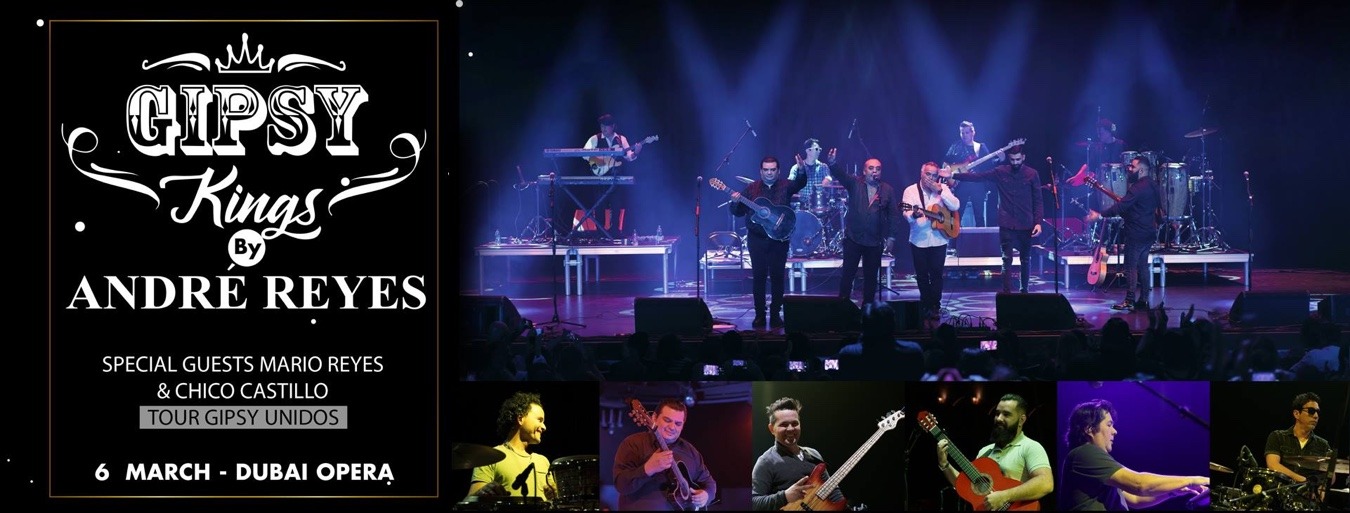 Gipsy Kings by Andre Reyes – 2019 Performance - Coming Soon in UAE