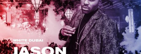 Jason Derulo at White Dubai - Coming Soon in UAE
