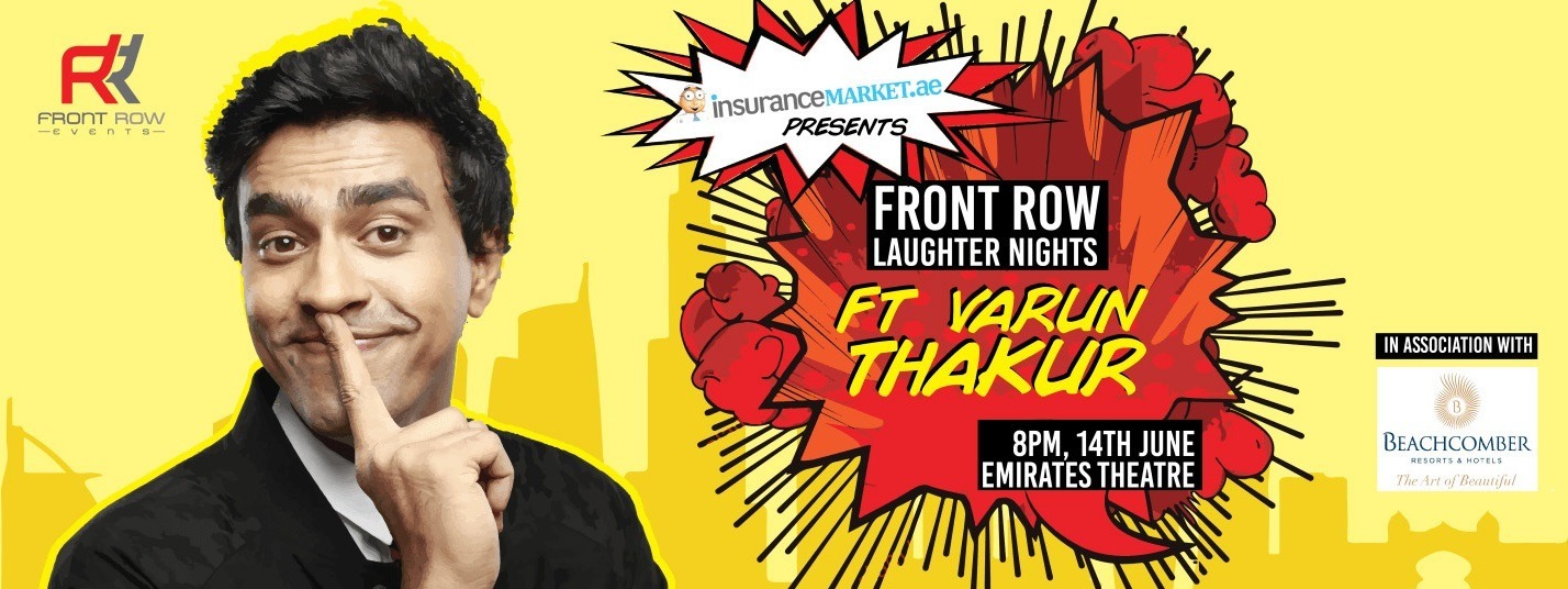 Front Row Laughter Nights: Varun Thakur - Coming Soon in UAE