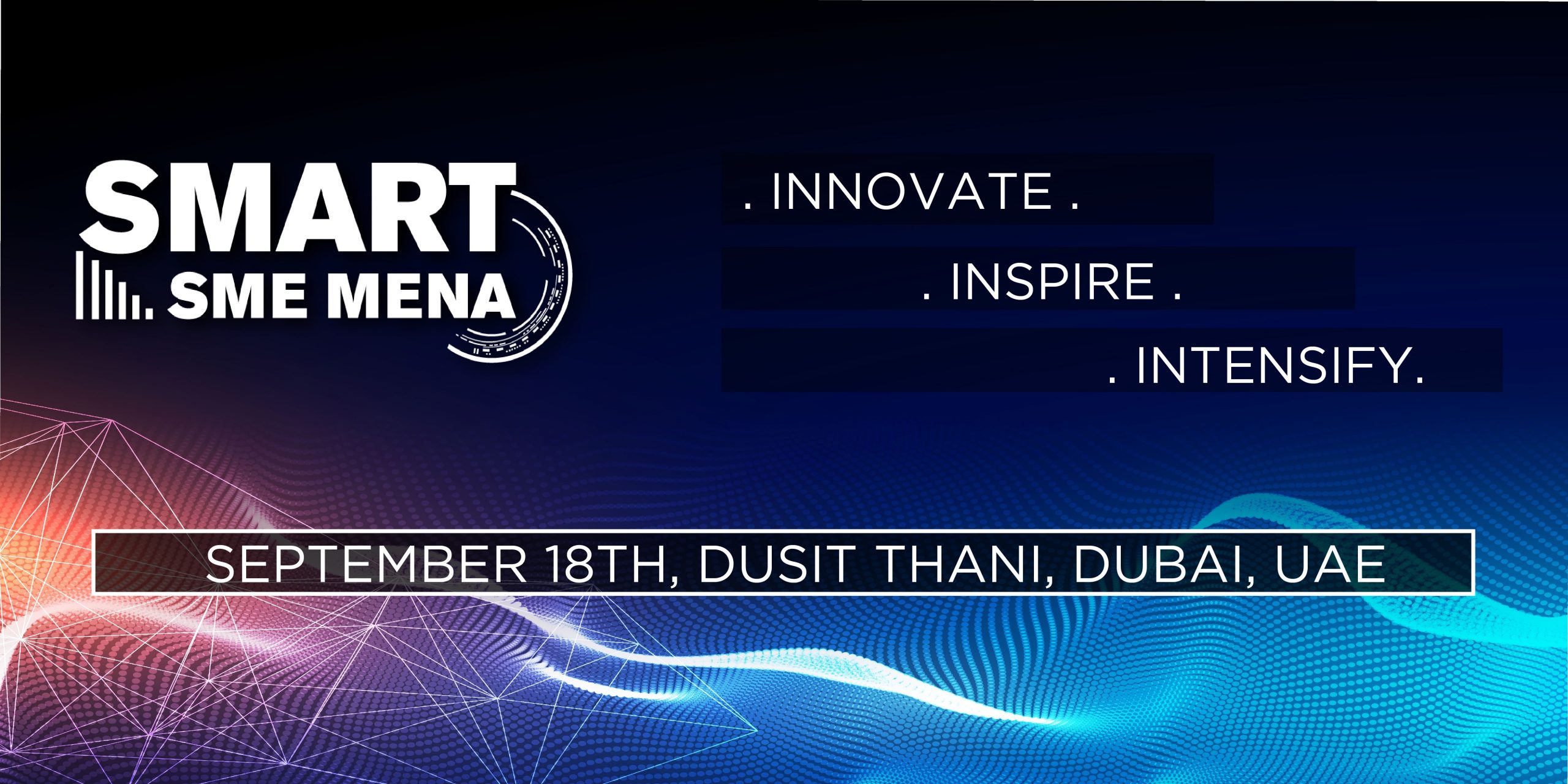 SMART SME MENA 2019 - Coming Soon in UAE