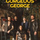 Gorgeous George - Coming Soon in UAE