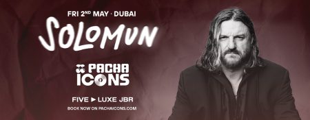 Pacha Icons with Solomun in Dubai - Coming Soon in UAE