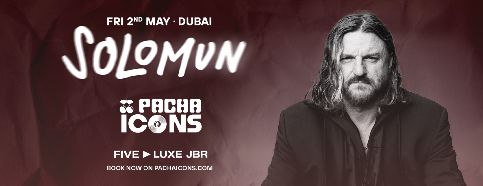 Pacha Icons with Solomun in Dubai - Coming Soon in UAE