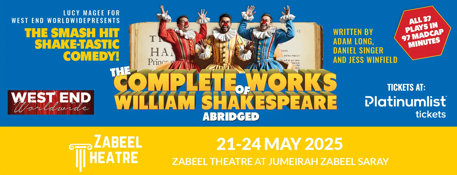 The Complete Works of William Shakespeare (Abridged) at Zabeel Theatre - Coming Soon in UAE